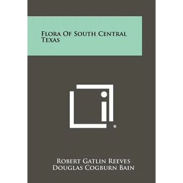 Flora of South Central Texas