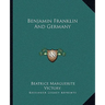 Benjamin Franklin And Germany