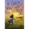 A Sky Full of Song