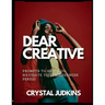 Dear Creative: Prompts to Help You Navigate Your Wilderness Period