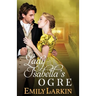 Lady Isabella's Ogre