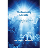 The Monnity Miracle
