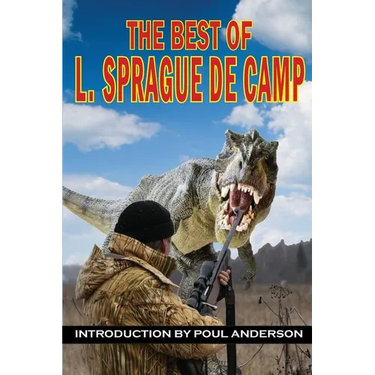 The Best of L. Sprague de Camp