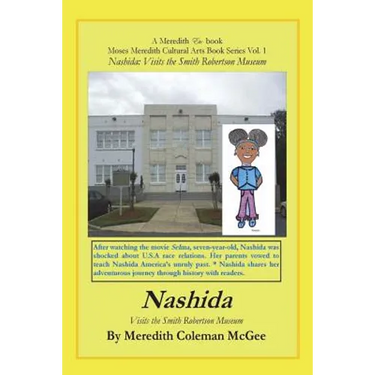 Nashida: Visits the Smith Robertson Museum