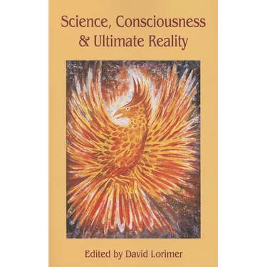 Science, Consciousness and Ultimate Reality
