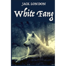 White Fang, by American Author Jack London: A novel by American author Jack London