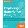 Exploring Experience Design