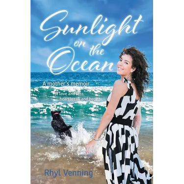 Sunlight on the Ocean: A Mother's Memoir of Love and Loss, Heartbreak and Hope