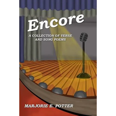 Encore: A Collection of Verse & Song Poems