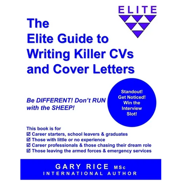 The Elite Guide to Writing Killer CVs and Cover Letters