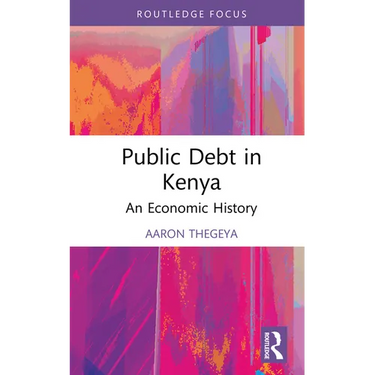 Public Debt in Kenya: An Economic History