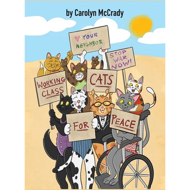 Working Class Cats for Peace