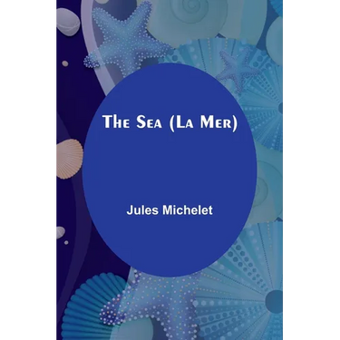 The Sea (La Mer)