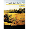 Time to Lay by