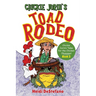 Chickie Jurin's Toad Rodeo