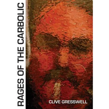 Rages of the Carbolic