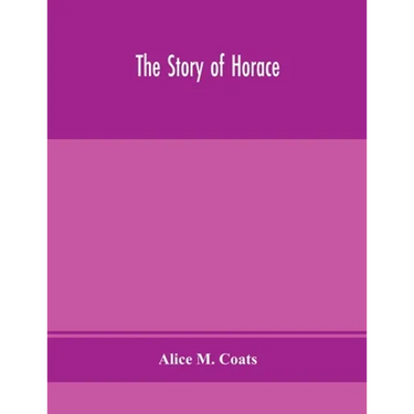 The Story Of Horace
