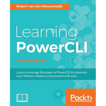 Learning PowerCLI Second Edition