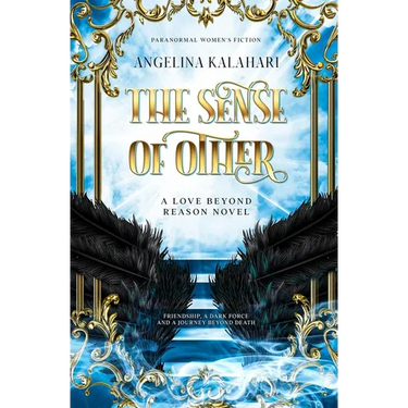 The Sense of Other: A Love Beyond Reason Novel