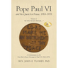 Pope Paul VI and his Quest for Peace: 1963-1978: Volume 2 "IF YOU WANT PEACE..."