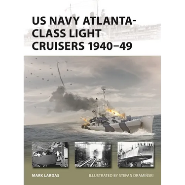 US Navy Atlanta-Class Light Cruisers 1940-49