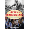 To Reach the Nation's Ear: A History of African American Public Speaking