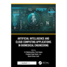 Artificial Intelligence and Cloud Computing Applications in Biomedical Engineering
