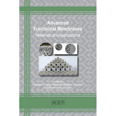 Advanced Functional Membranes: Materials and Applications