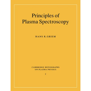 Principles of Plasma Spectroscopy