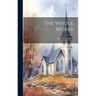 The Whole Works