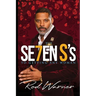 THE SE7EN S's To Getting Any Woman