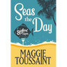 Seas the Day