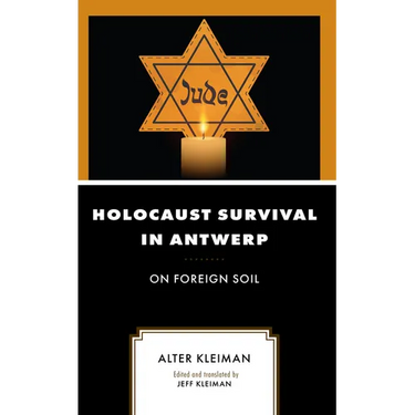 Holocaust Survival in Antwerp: On Foreign Soil