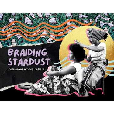 Braiding Stardust