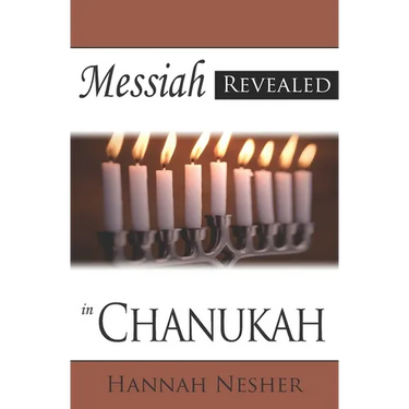 Messiah Revealed in Chanukah