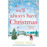 We'll Always Have Christmas