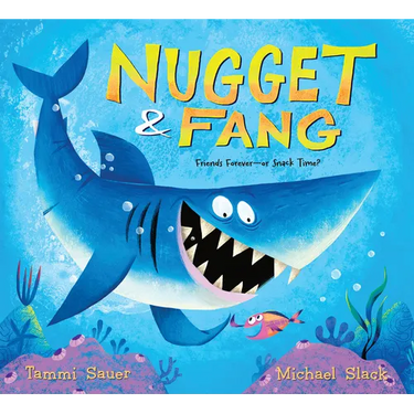 Nugget and Fang: Friends Forever--Or Snack Time?