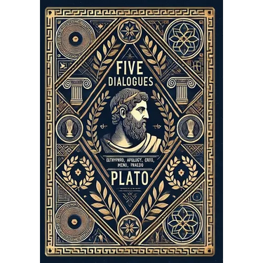 Five Dialogues (Collector's Edition) (Laminated Hardback with Jacket): Euthyphro, Apology, Crito, Meno, Phaedo