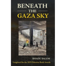 Beneath the Gaza Sky