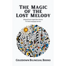The Magic of the Lost Melody: Bilingual Dutch-English Short Stories for Dutch Language Learners