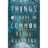 Things We Have in Common