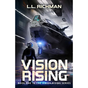 Vision Rising: A Military Sci-Fi Series
