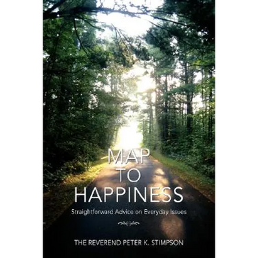 Map to Happiness: Straightforward Advice on Everyday Issues