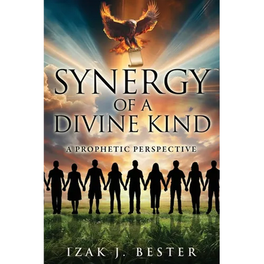 Synergy of a Divine Kind: A Prophetic Perspective
