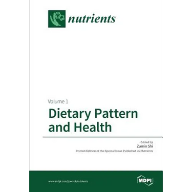 Dietary Pattern and Health: Volume 1