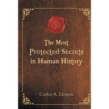 The Most Protected Secrets in Human History