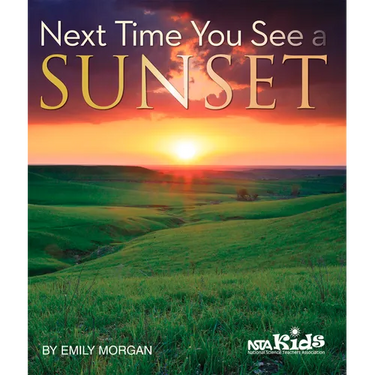 Next Time You See a Sunset