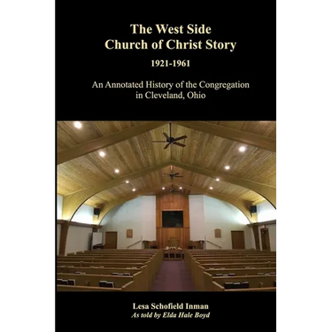 The West Side Church of Christ Story