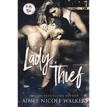 The Lady is a Thief (The Lady is Mine, #1)
