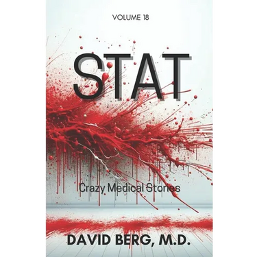 Stat: Crazy Medical Stories: Volume 18